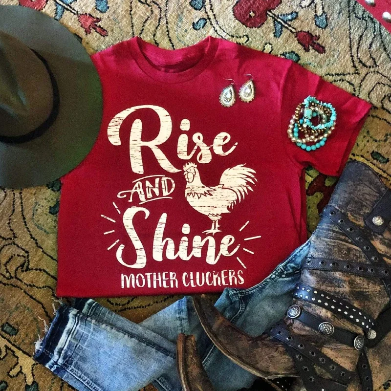 Rise & Shine Mother Cluckers Graphic Tee